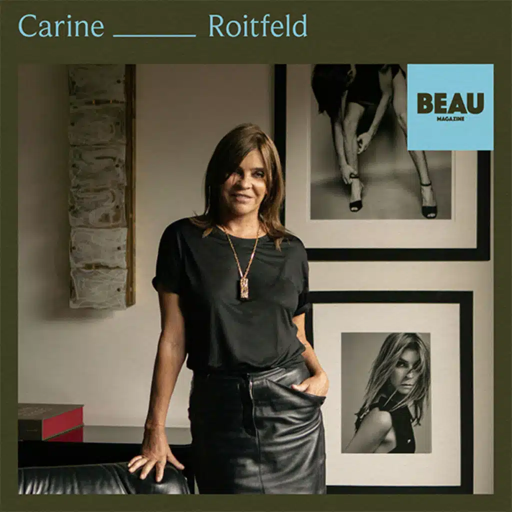 CARINE ROITFELD : LES 10 TROUVAILLES QUI ONT FAÇONNÉ SON STYLE ET SON IDENTITÉ