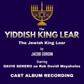 Make Way for the Jewish King Lear!