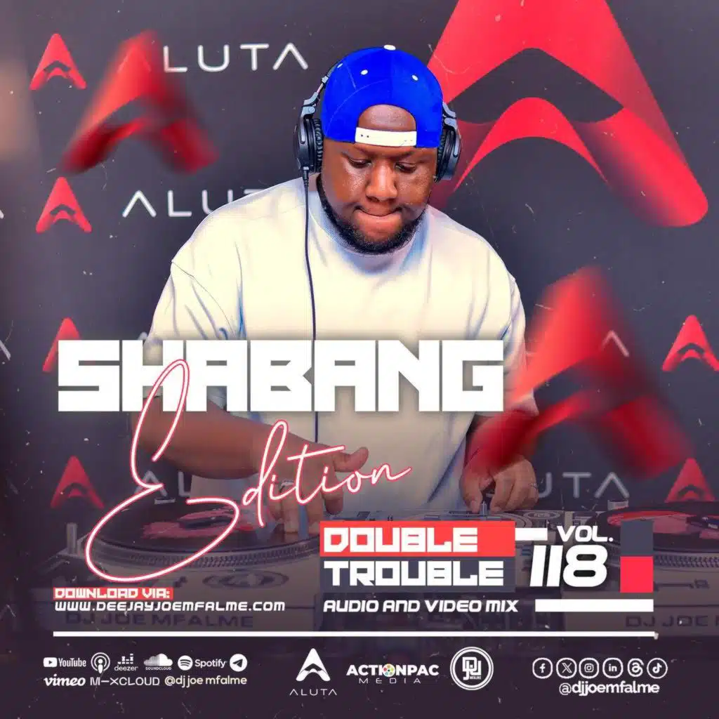 The Double Trouble Mixxtape 2026 Volume 118 Shabang Edition