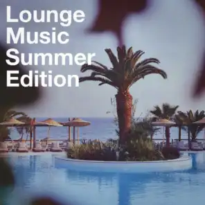Lounge Music Summer Edtion