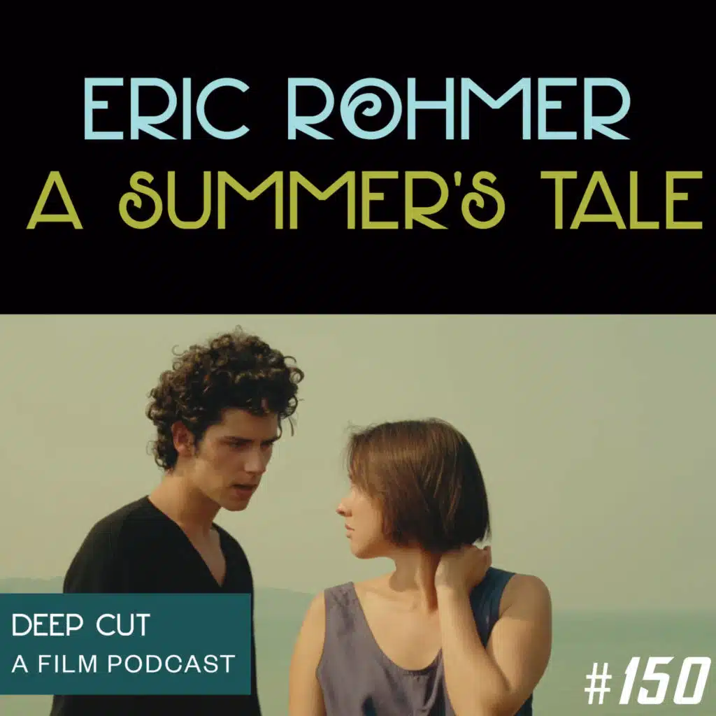 150. Éric Rohmer: A Summer’s Tale