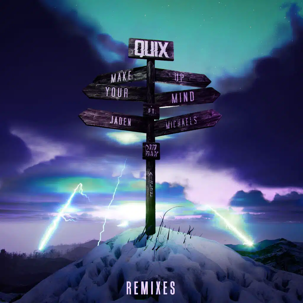 Make Up Your Mind (Remixes)