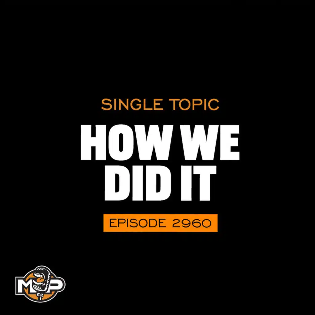 2960: How Three Personal Trainers Built the Most Downloaded Fitness Podcast in History — The Origin Story