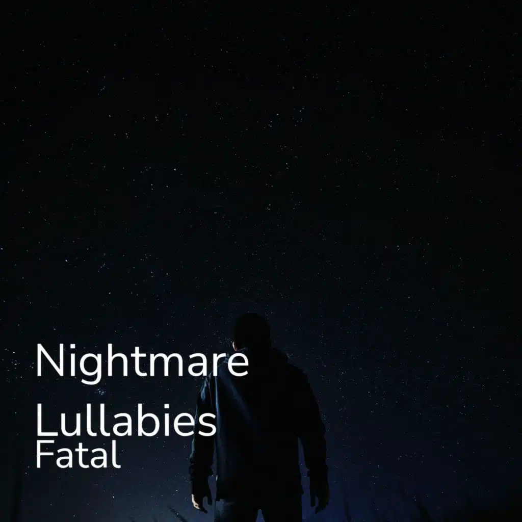 Nightmare Lullabies