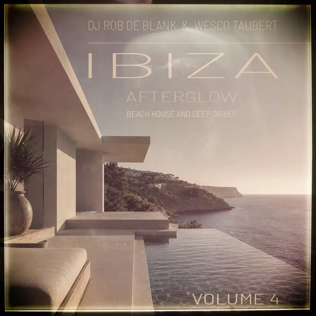 Ibiza Afterglow Vol. 4
