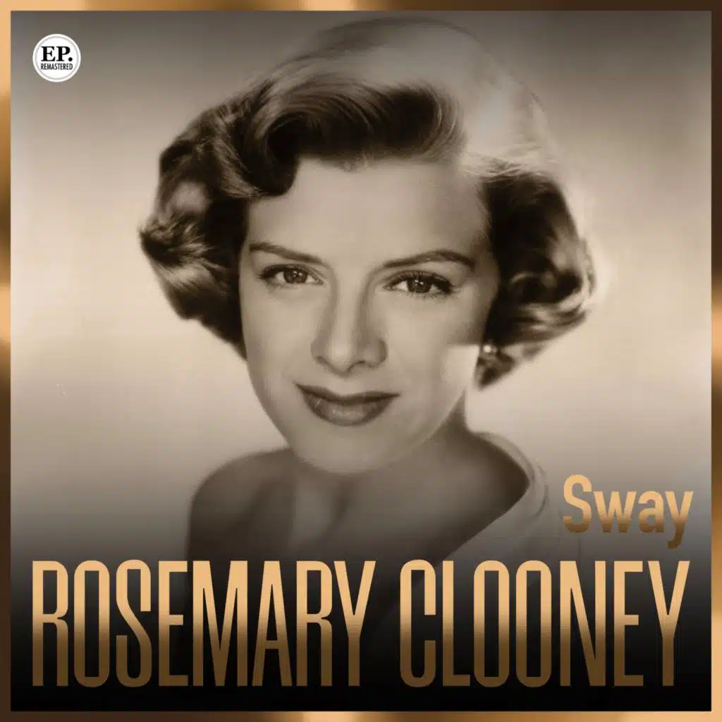 Sway (Remastered)