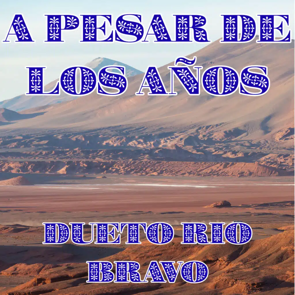 A Pesar De Los Años
