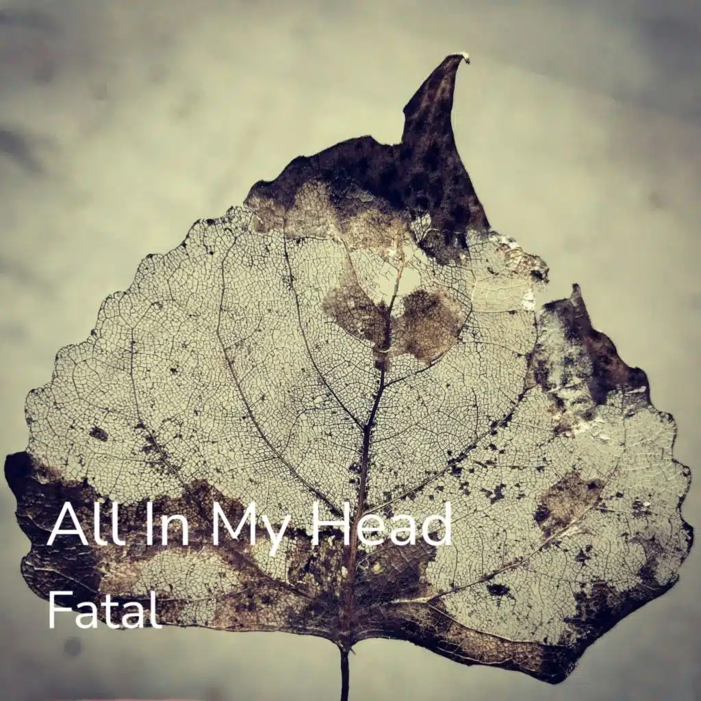 All In My Head