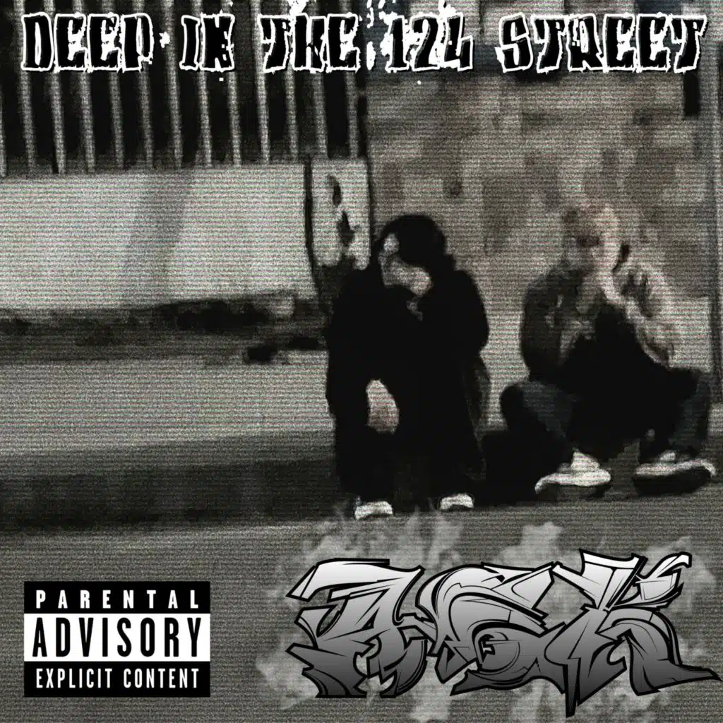 DEEP IN THE 124 STREET
