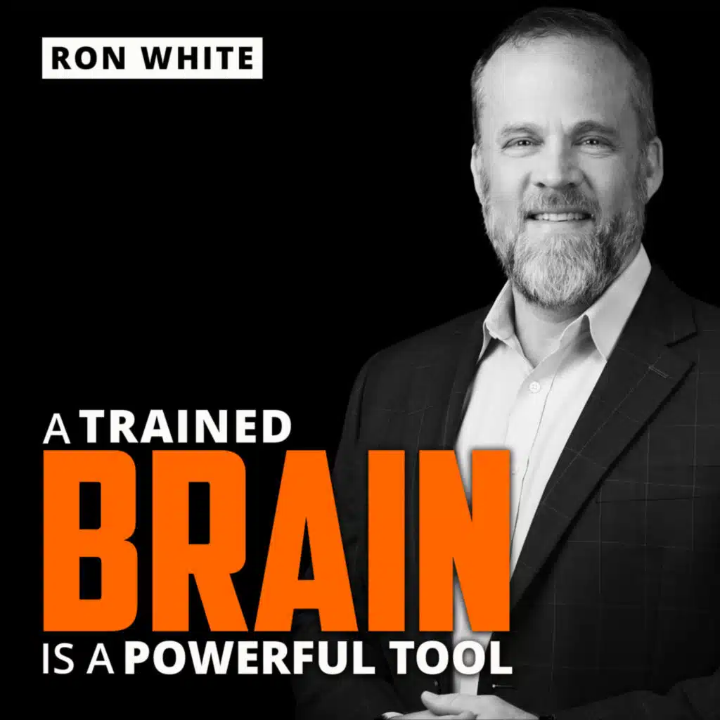RON WHITE | A Trained Brain Is a Powerful Tool