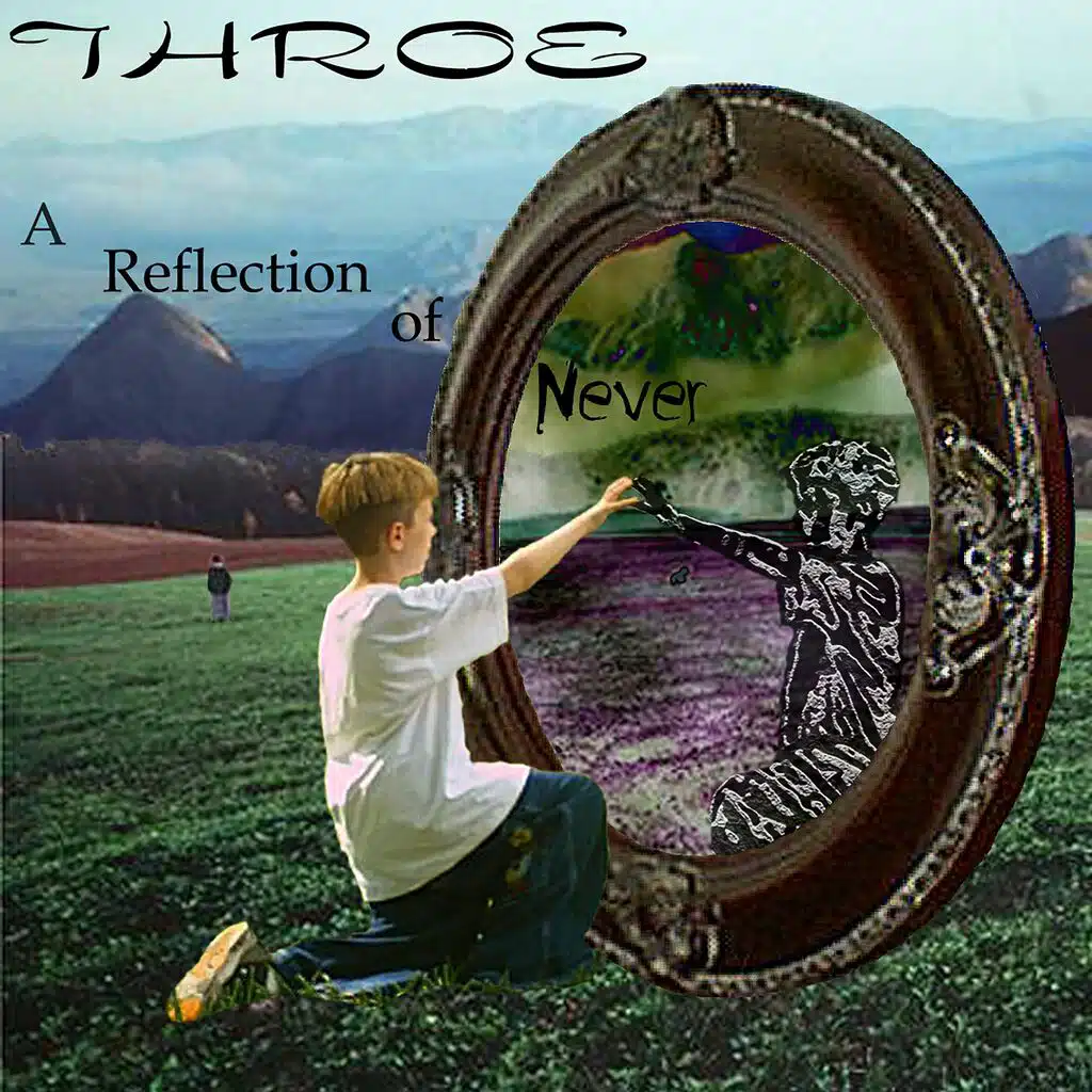 A Reflection of Never