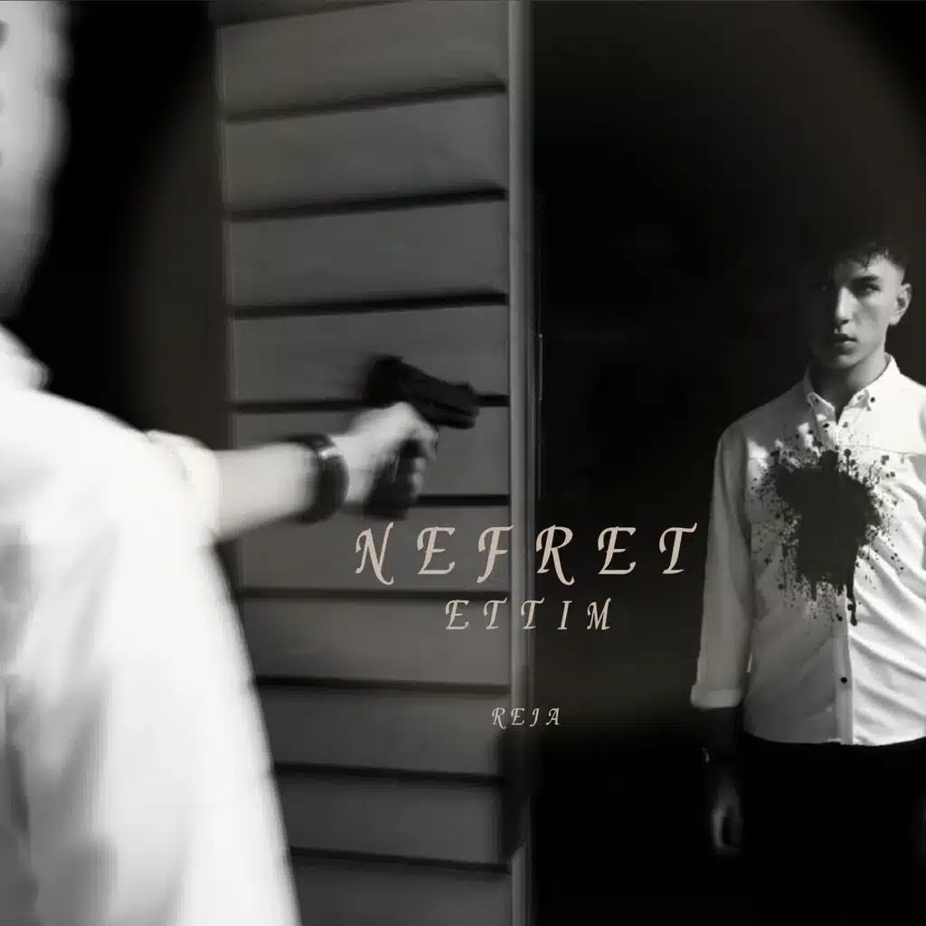 NEFRET ETTİM