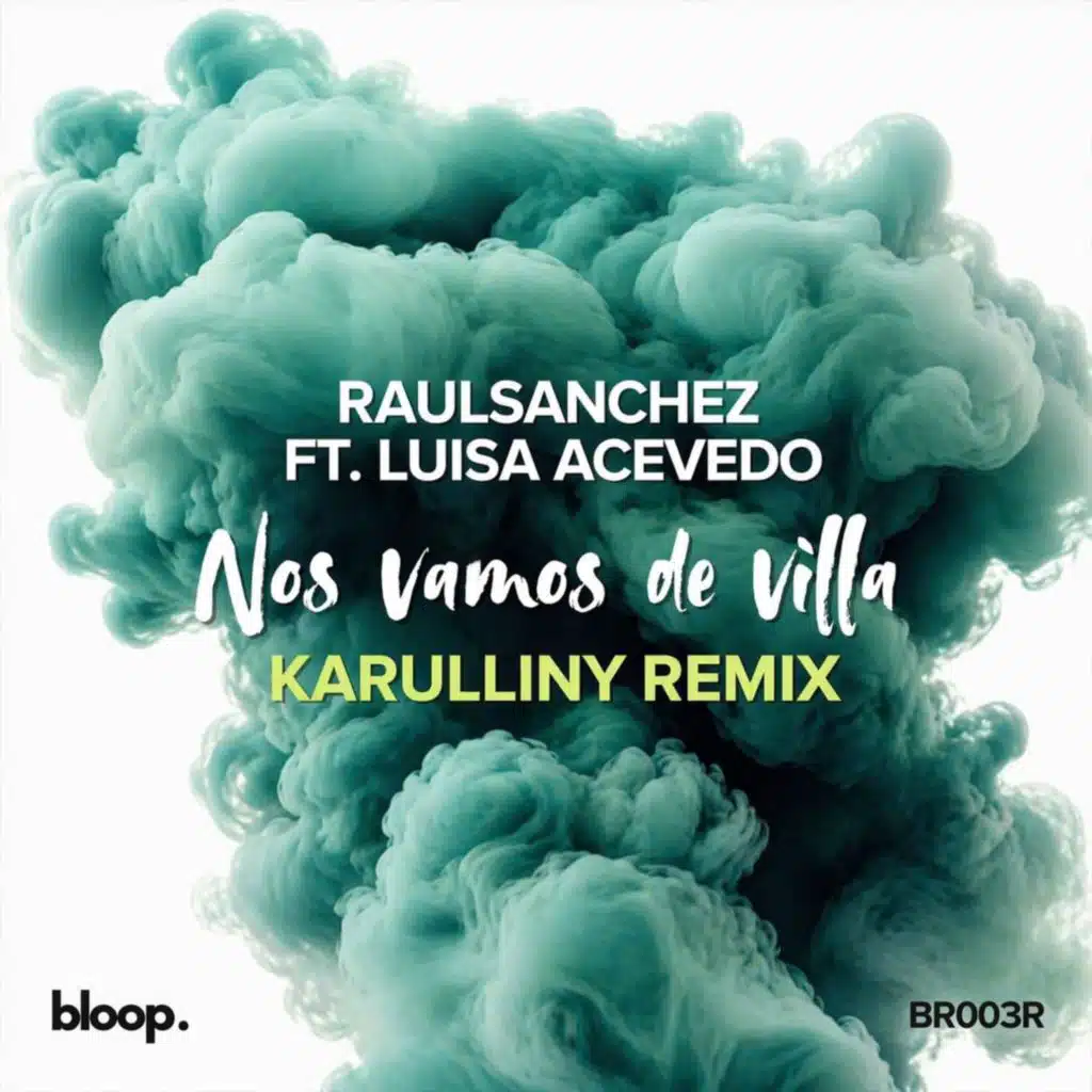 Nos Vamos de Villa (feat. Luisa Acevedo) [Karulliny Remix]
