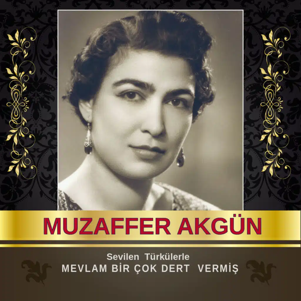 Sevilen Türkülerimiz, Vol. 1 (Mevlam Bir Çok Dert Vermiş)