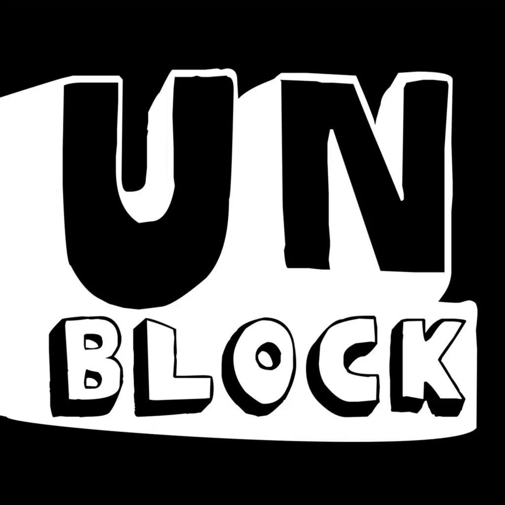 Unblock The Curated Showcase '2013-2026'