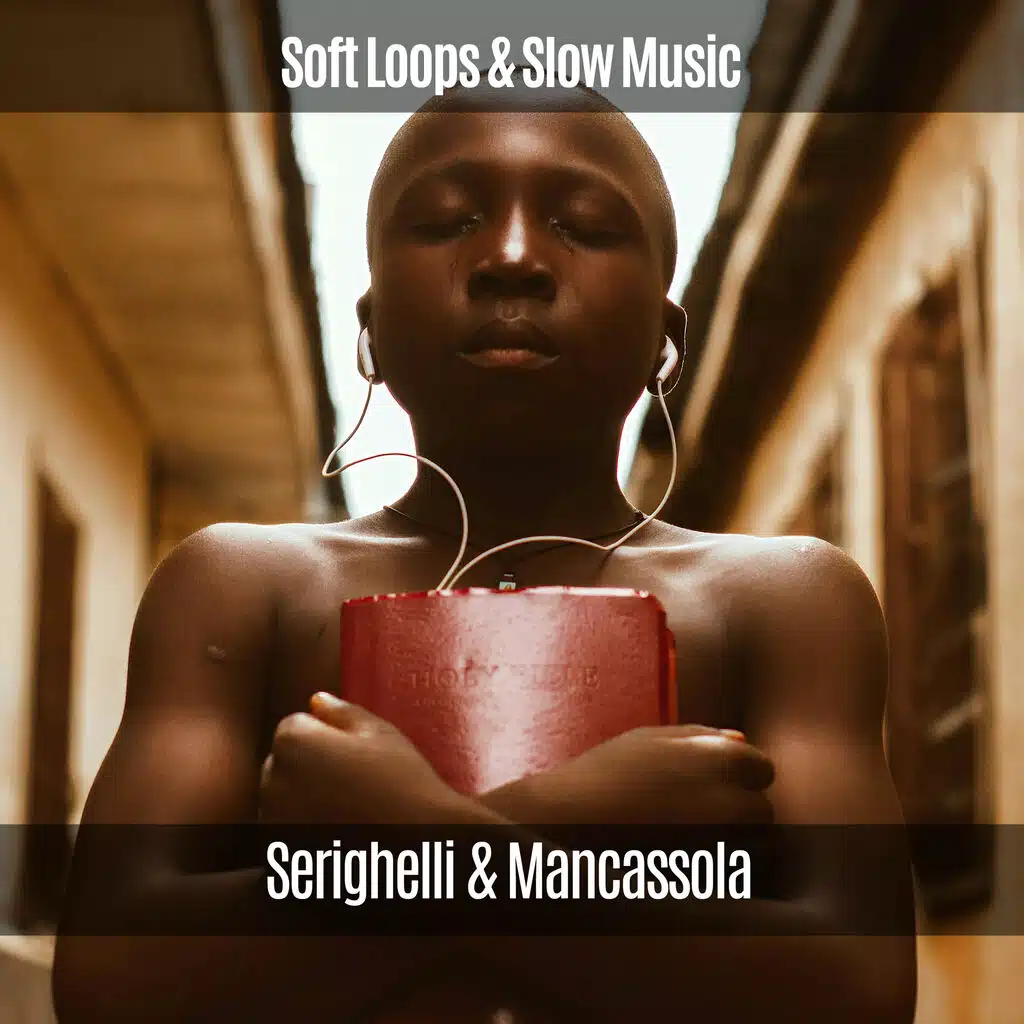 Soft Loops & Slow Music