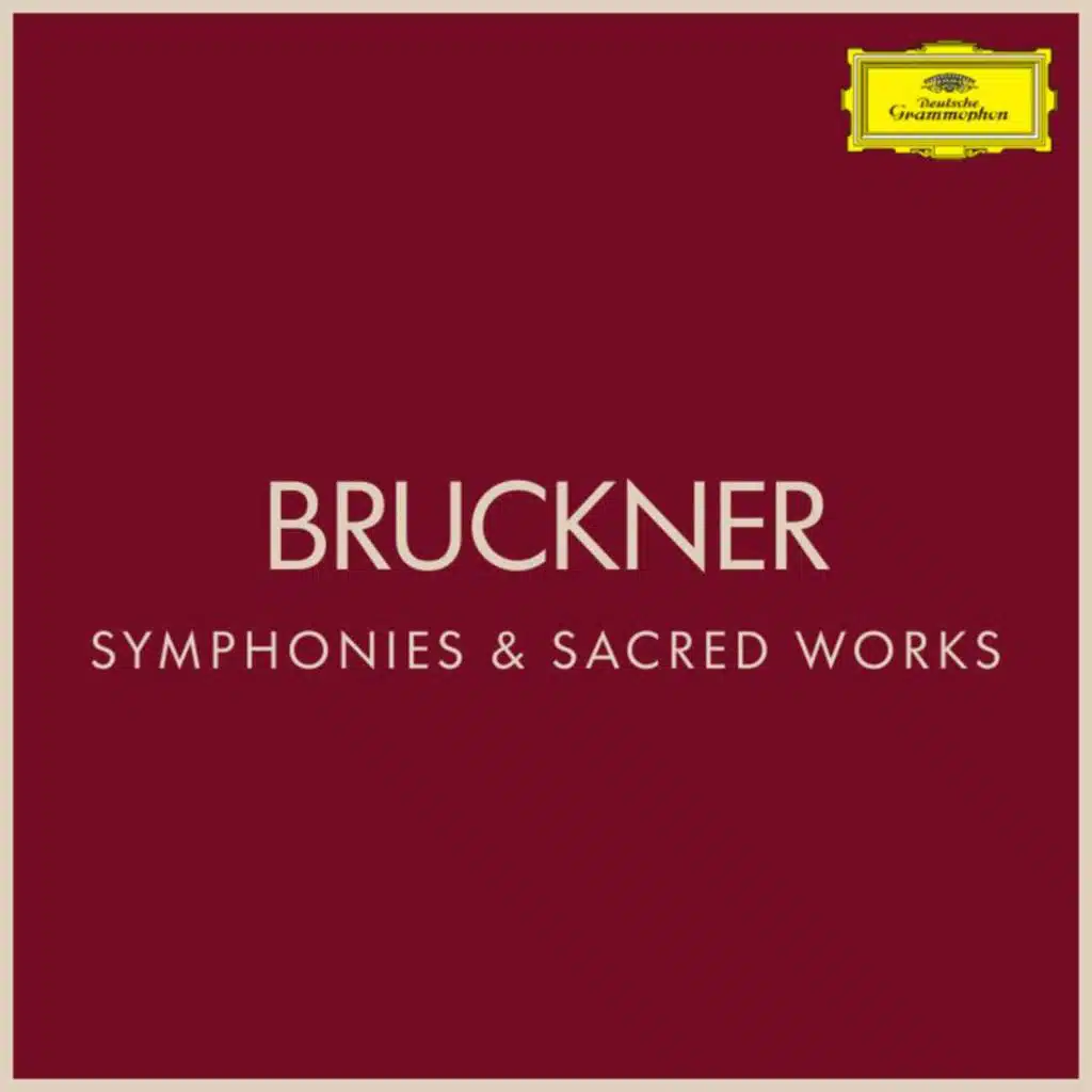 Bruckner: Symphonies & Sacred Works