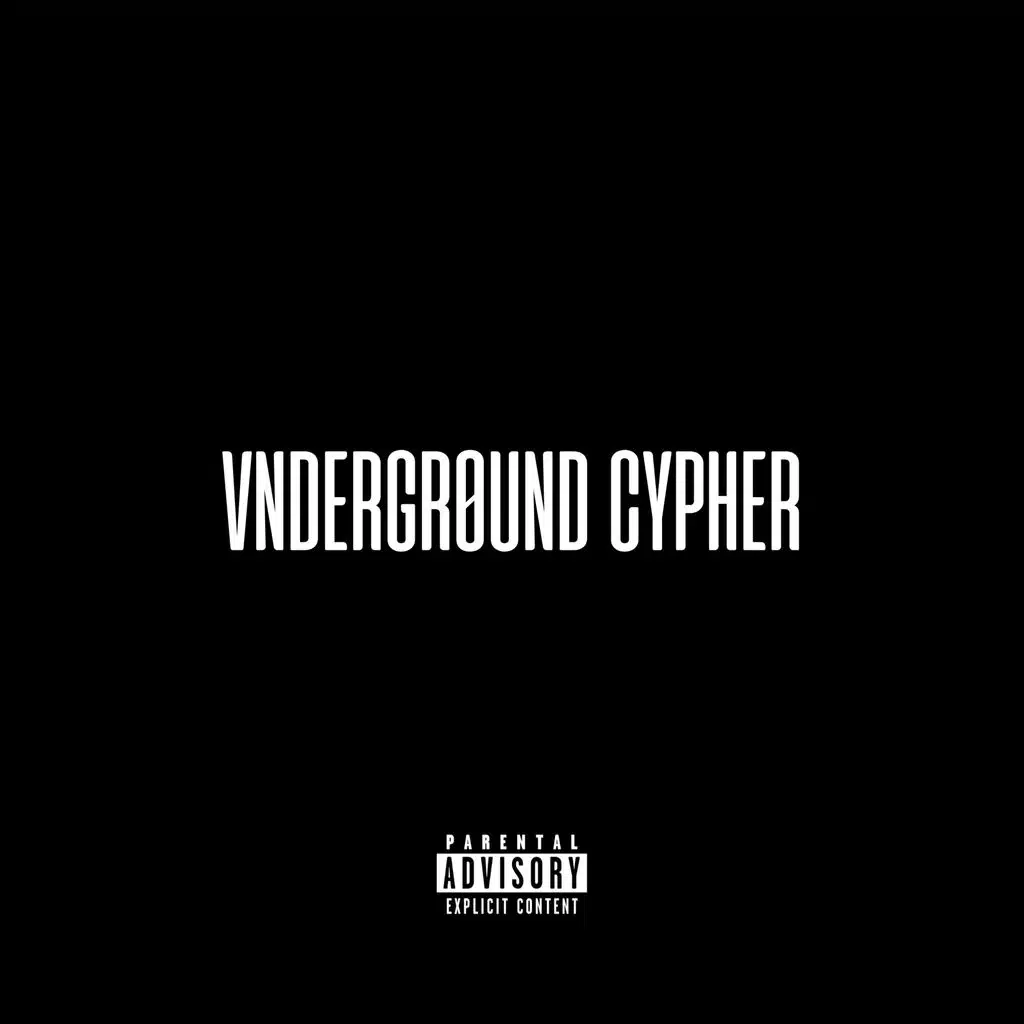 VNDERGR0UND CYPHER 1