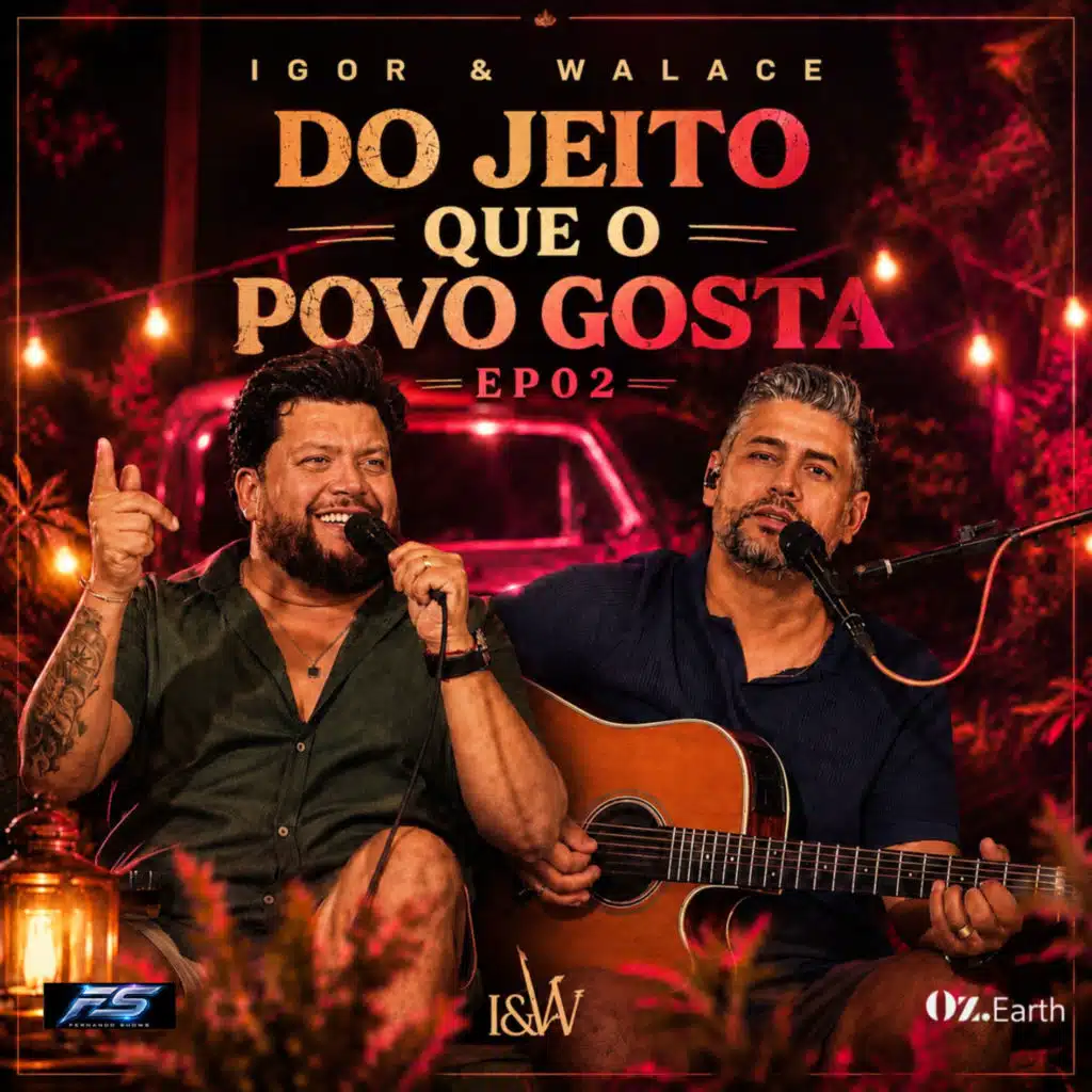 Do Jeito Que O Povo Gosta (Ao Vivo EP02)