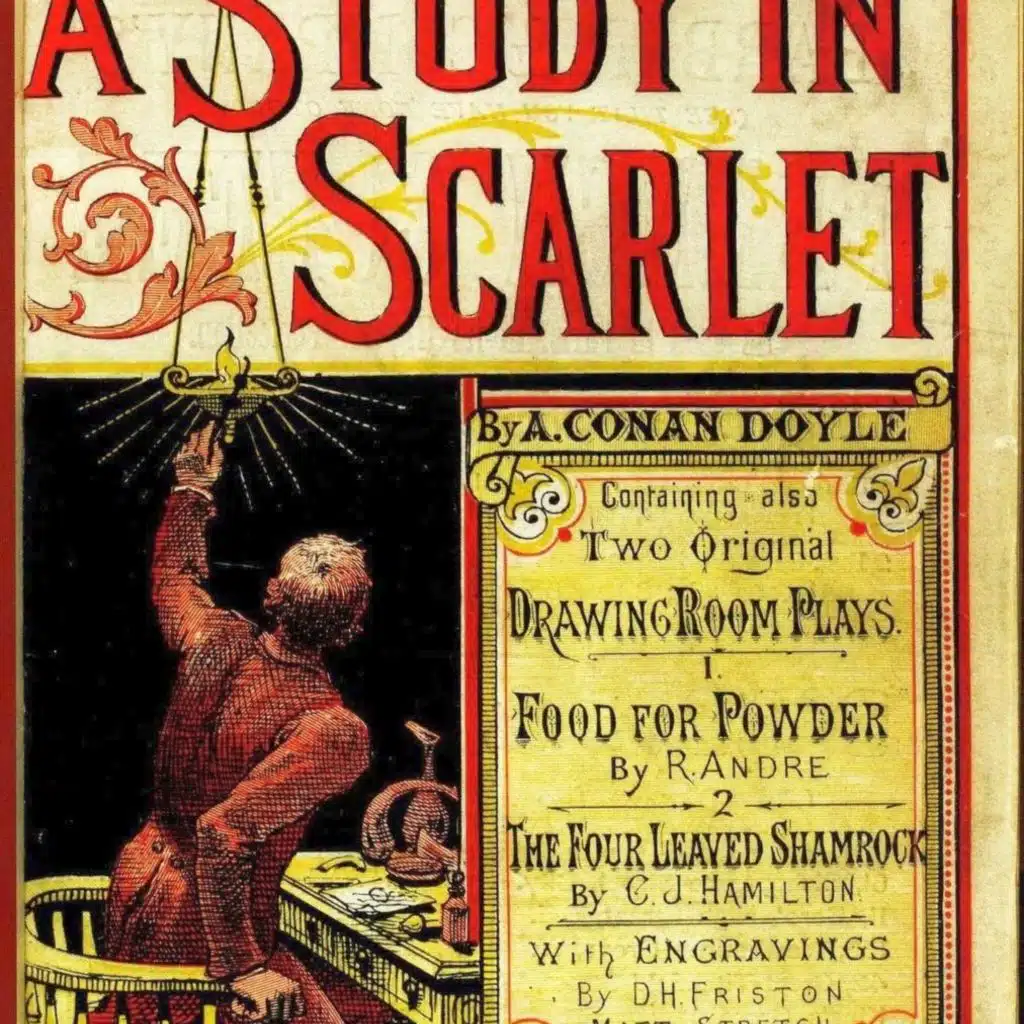 A STUDY IN SCARLET (PART 1 CHAP 7, PART TWO CHAP 1)