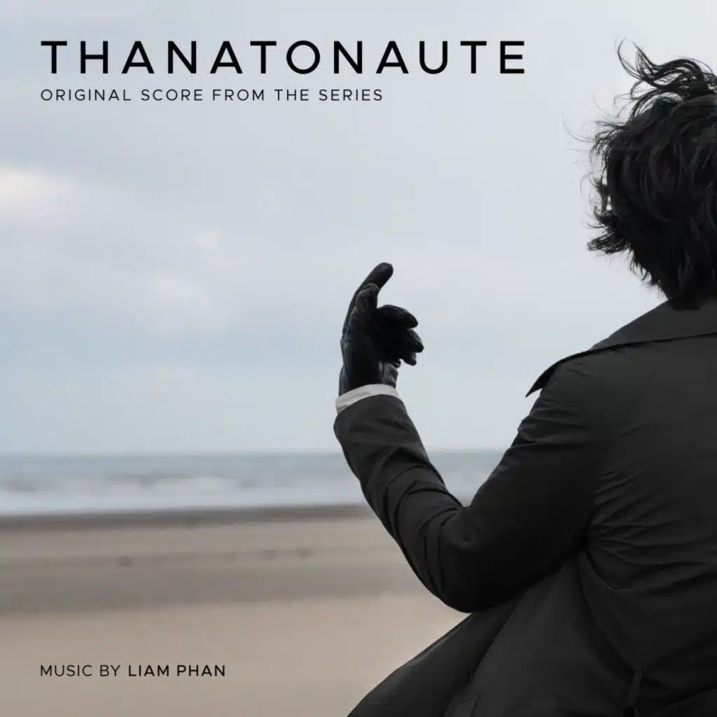 Thanatonaute (Original Score from the Series)