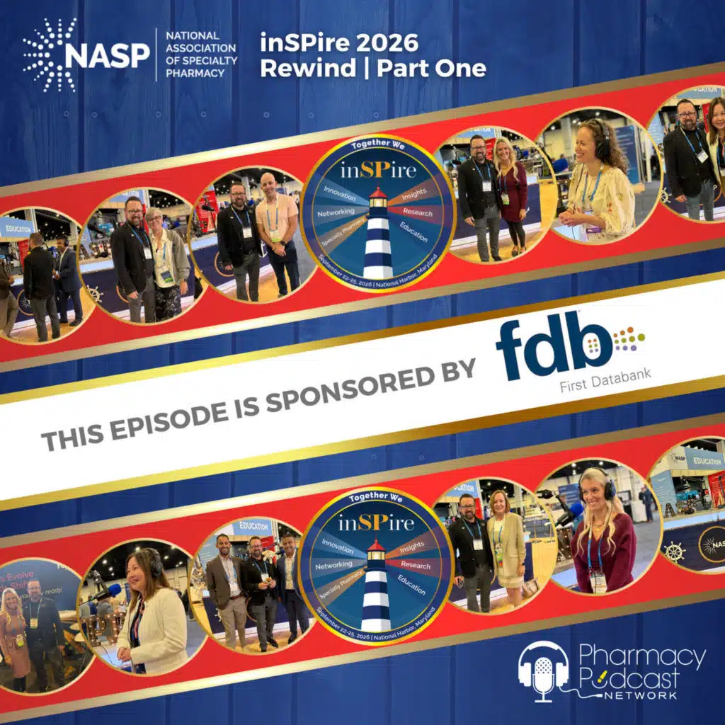 inSPire 2026 Rewind; The Hub of Specialty Pharmacy | Part One