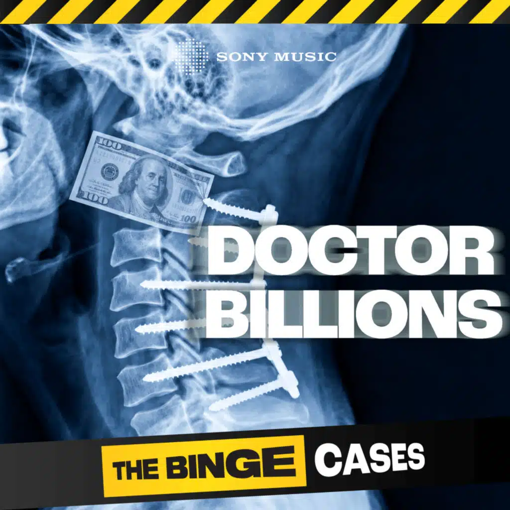 Introducing DOCTOR BILLIONS: What if your surgery was a scam?