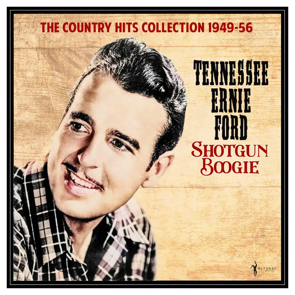 Shotgun Boogie: The Country Hits Collection 1949-56