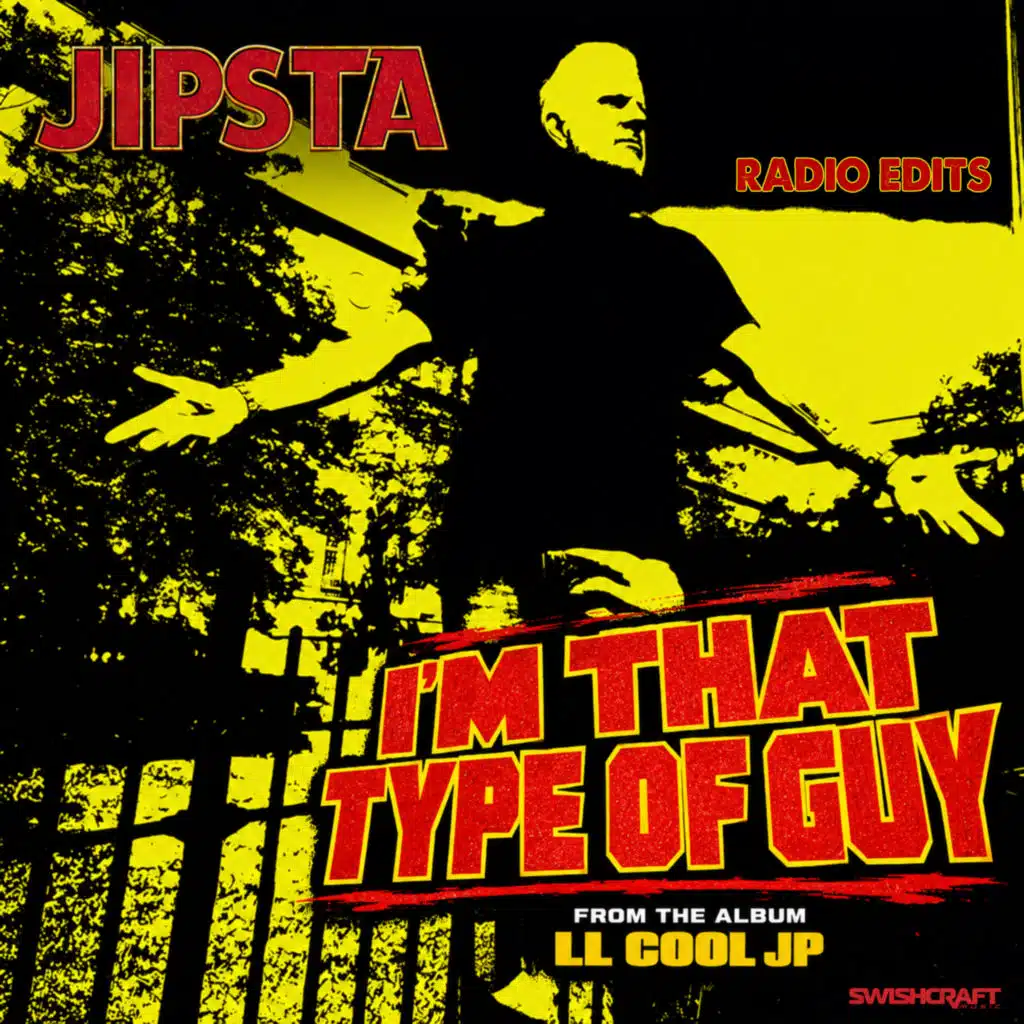 I'm That Type Of Guy (Radio Edits)