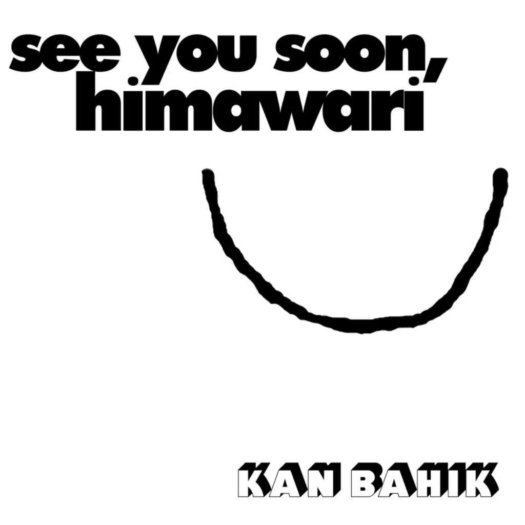 See You Soon, Himawari
