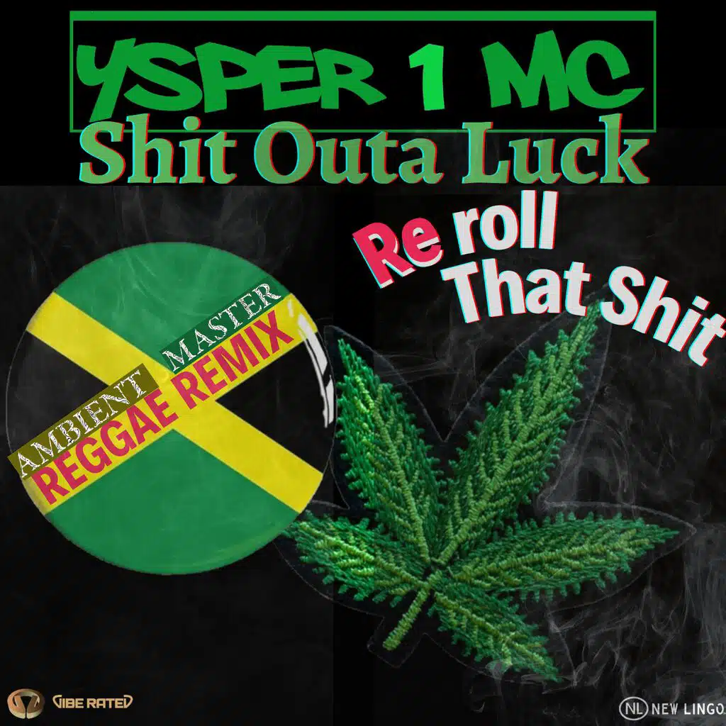 Re-Roll That Shit (Ambient Master Reggae Remixes)