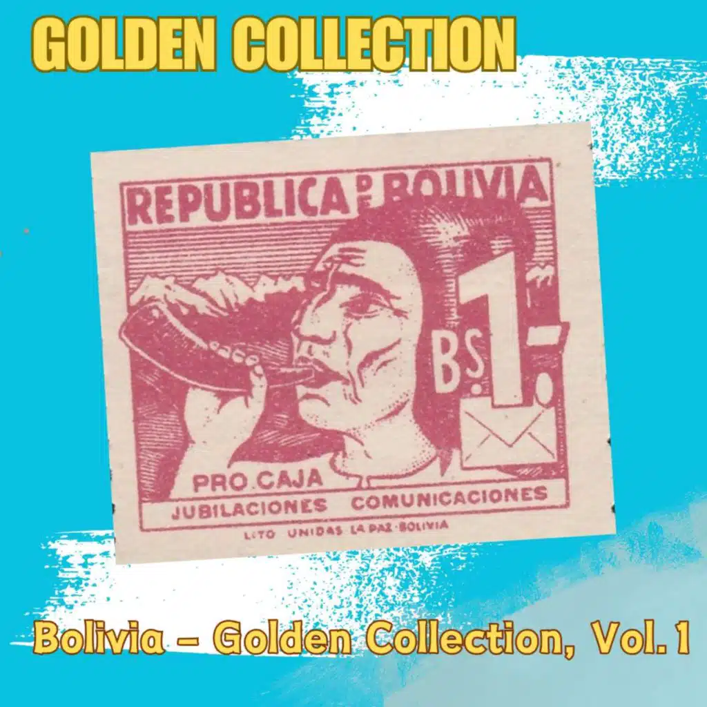 Bolivia - Golden Collection, Vol.1