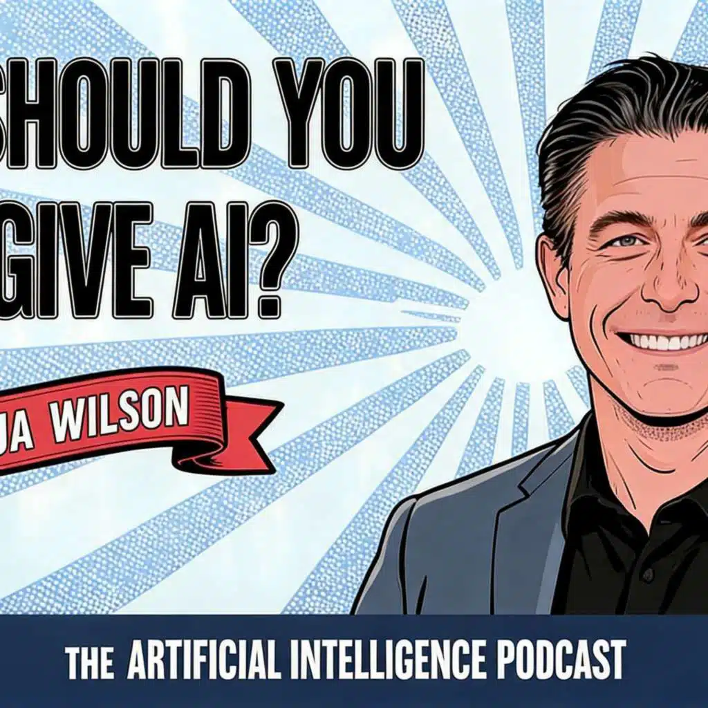 What Should You Never Hand Over to AI? with Joshua Wilson
