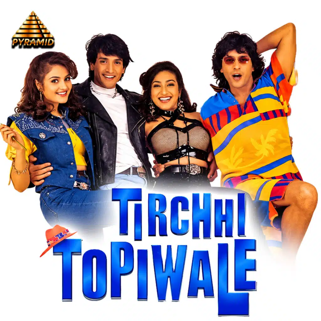 Tirchhi Topiwale (Original Motion Picture Soundtrack)
