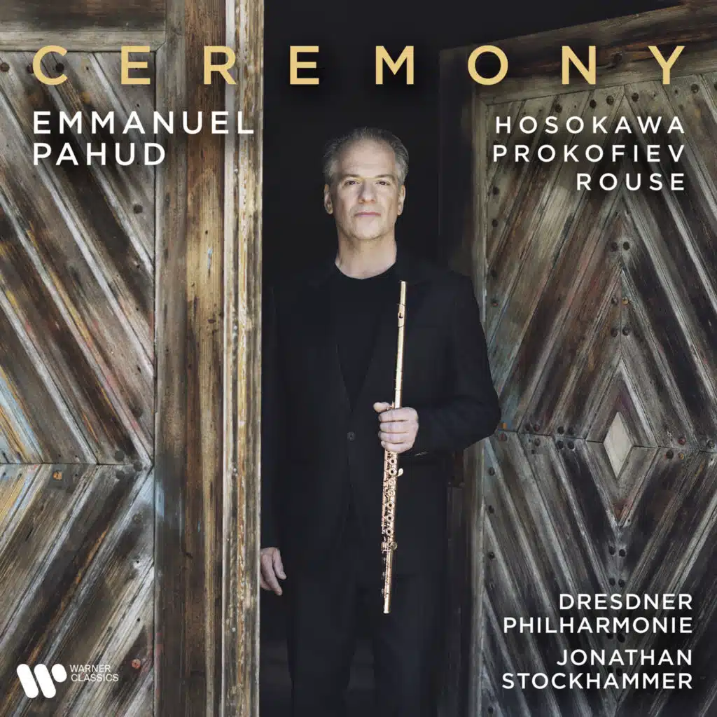 Ceremony (feat. Christopher Rouse, Sergei Prokofiev & Toshio Hosokawa)