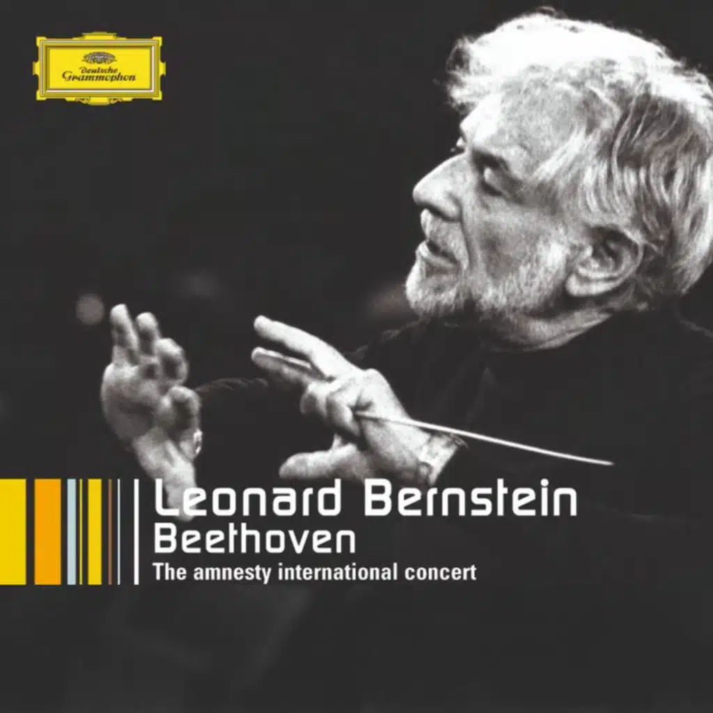 Leonard Bernstein / Beethoven / The Amnesty International Concert