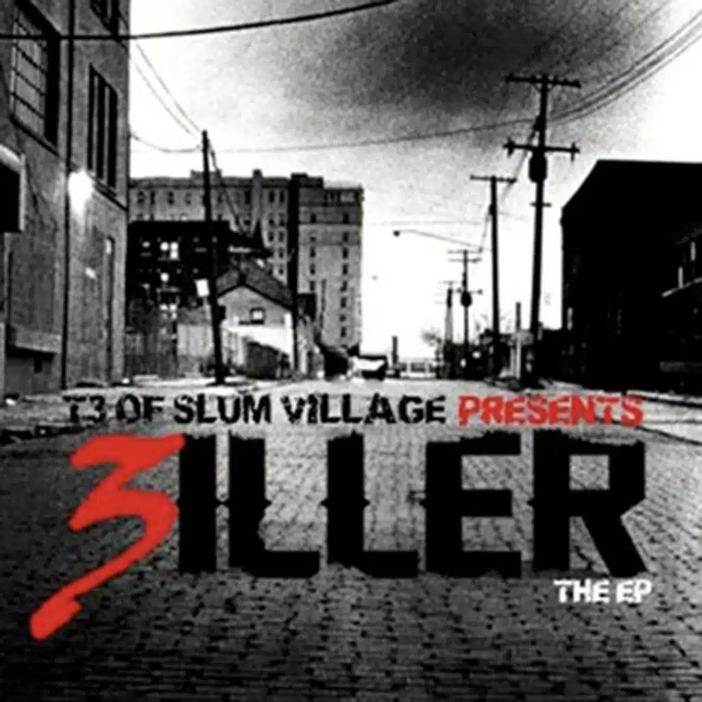 T3 Of Slum Village Presents…, 3Iller