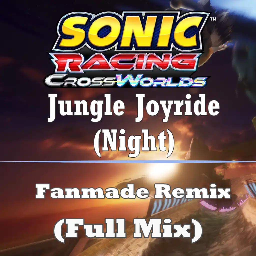 Jungle Joyride Night (CloudNinja "CrossWorlds" Remix)