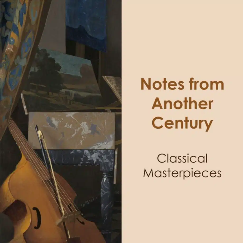 "Notes from Another Century: Classical Masterpieces"