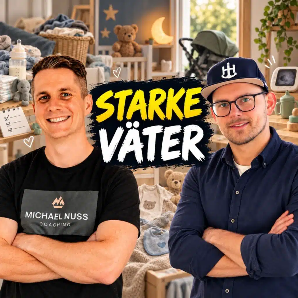 Episode 177: Starke Väter mit Michael Nuss