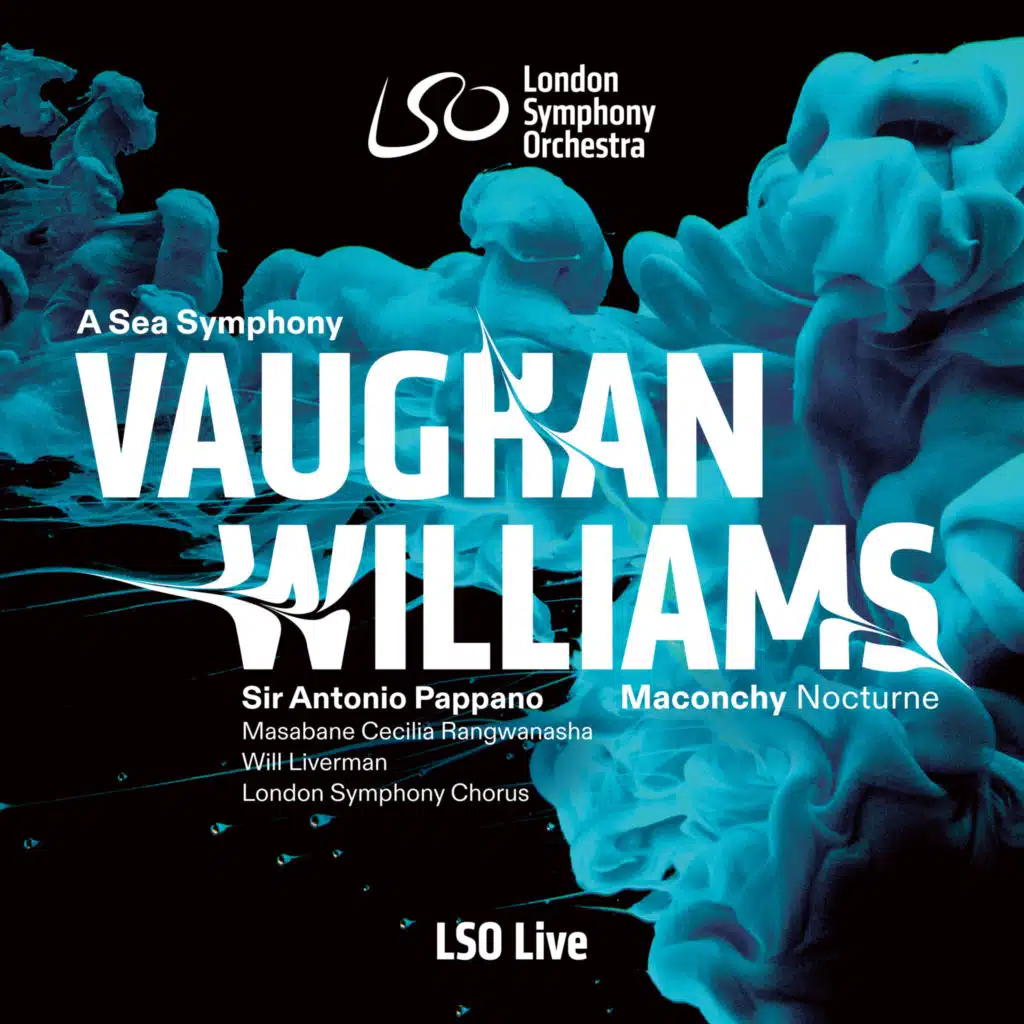 Vaughan Williams: A Sea Symphony – Maconchy: Nocturne for Orchestra