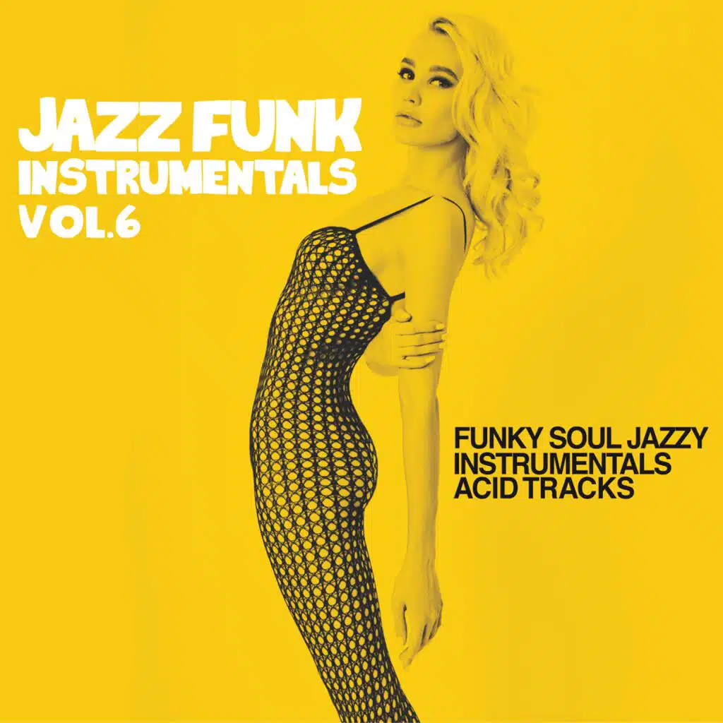 Jazz Funk Instrumentals Vol.6