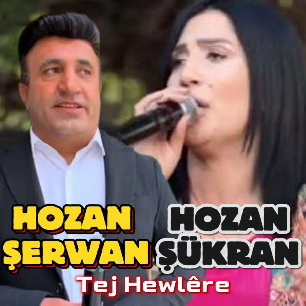 Hozan Şerwan & Hozan Şükran