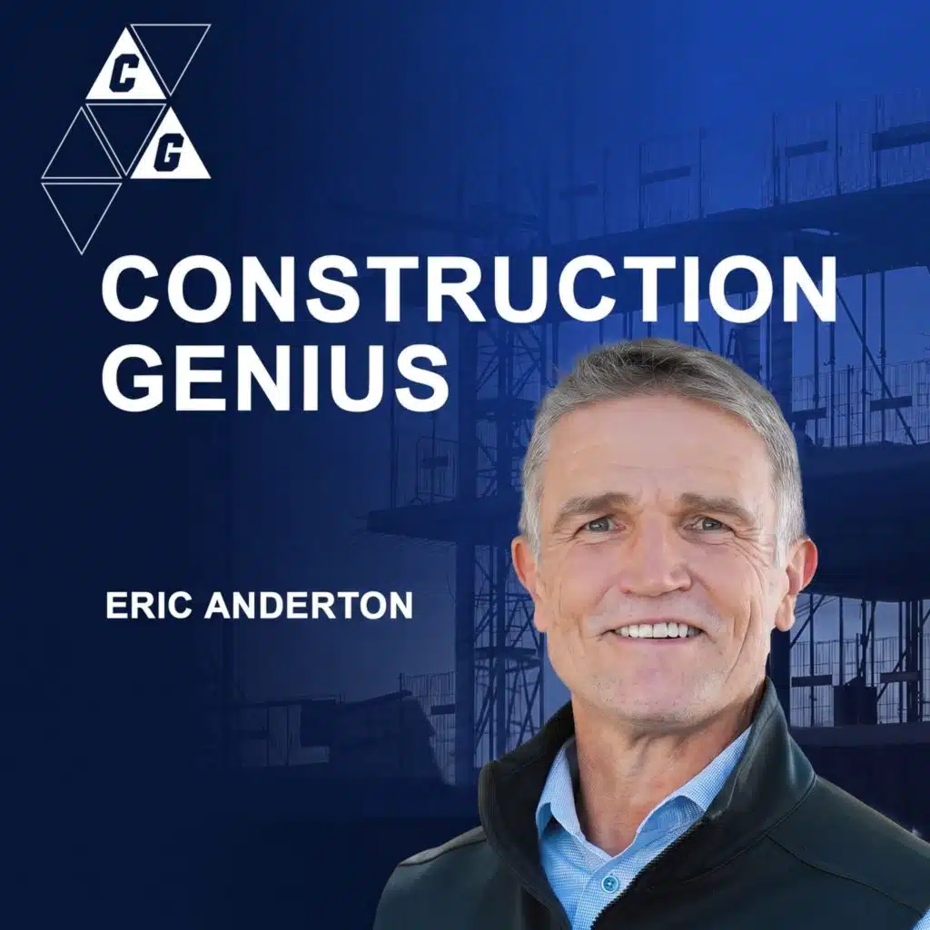 Eric Anderton | Construction Leadership