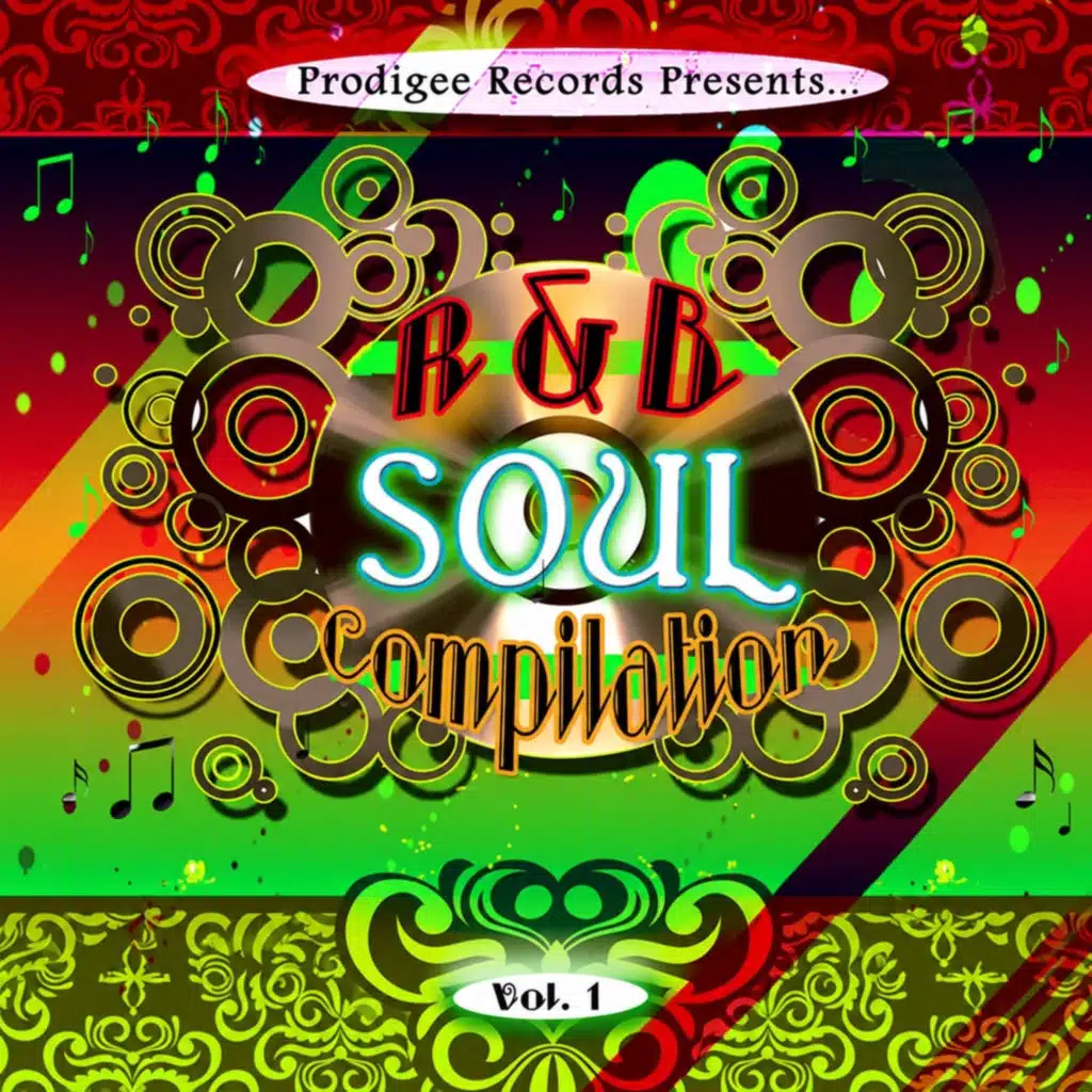 Prodigee Records Presents. R&B Soul  Compilation Vol. 1