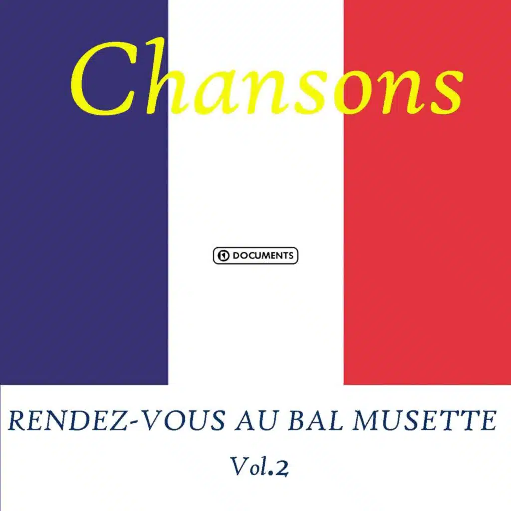 Rendez-Vous au Bal Musette Vol. 2