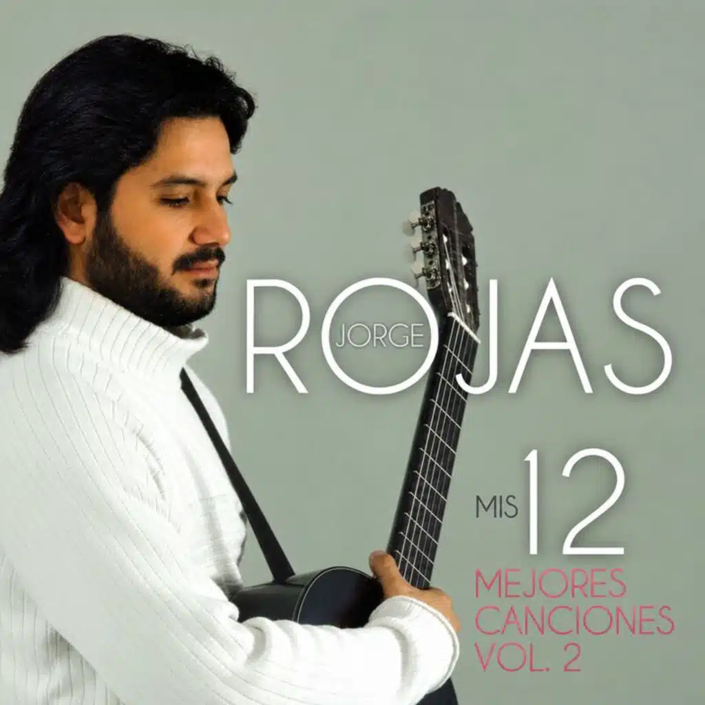Mis 12 Mejores Canciones – Vol II