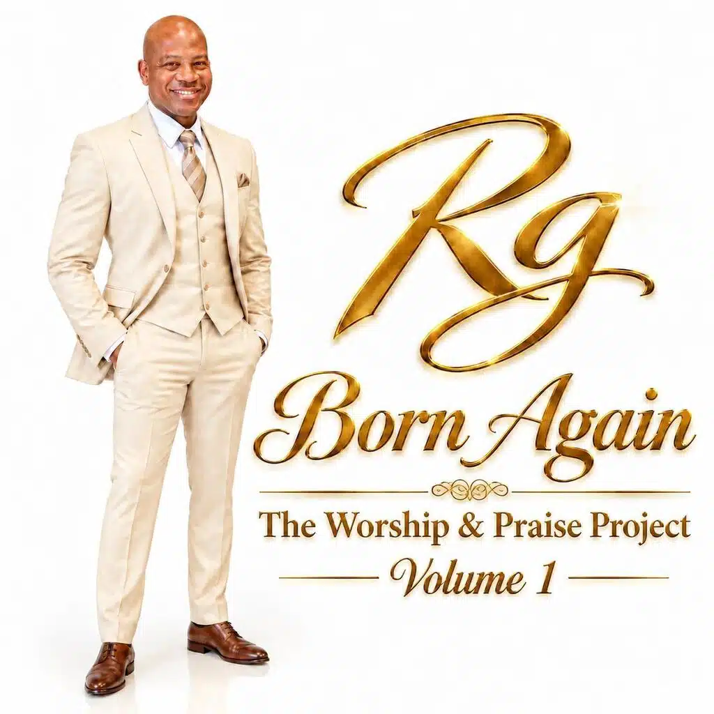 Born Again The Worship & Praise Project, Vol. 1