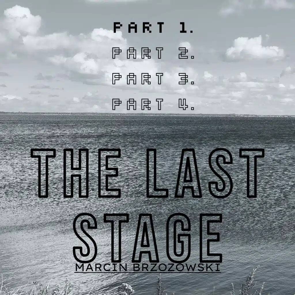 The Last Stage