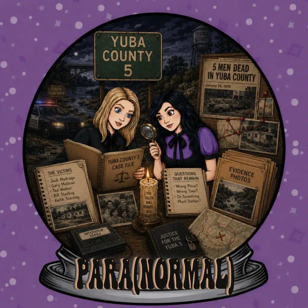 The Yuba County Five: America’s Most Baffling Unsolved Disappearance